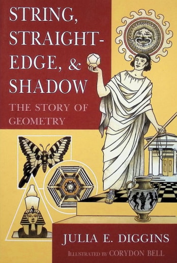 String, Straightedge, and Shadow the Story of Geometry