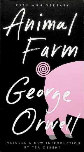 Animal Farm by George Orwell (75th Anniversary Edition)