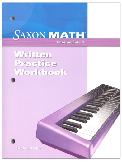 Saxon Math Intermediate 4 Written Practice Workbook