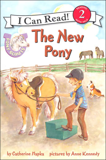 Pony Scouts: The New Pony (I Can Read Level 2)