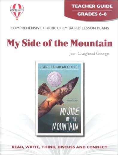 My Side of the Mountain Novel Units Teacher Guide