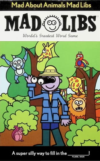 Mad About Animals Mad Libs