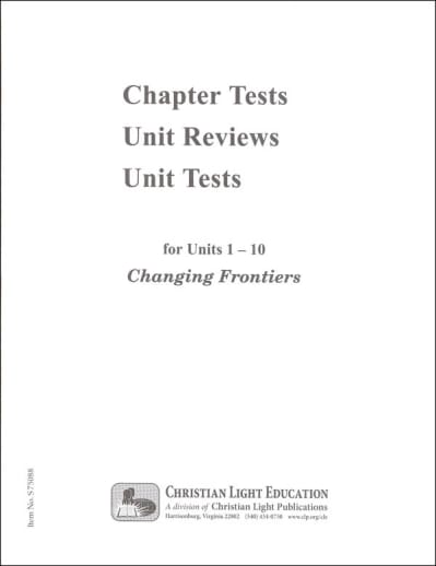Christian Light Social Studies Grade 8 Changing Frontiers Reviews and Tests