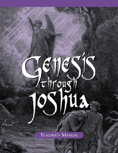 Veritas Bible Genesis through Joshua Teacher Manual