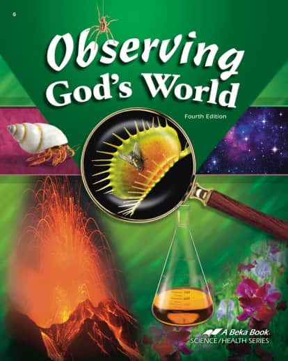 Abeka Observing God's World Student Book (4th Edition)