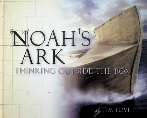 Noah's Ark: Thinking Outside the Box