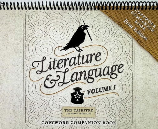 Tapestry Literature & Language Volume 1 Copywork Companion Book - Print Edition