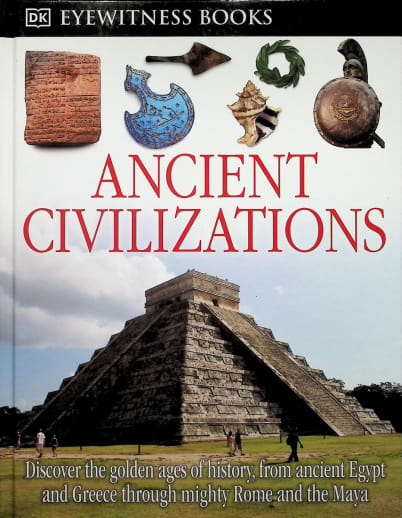 Ancient Civilizations (Eyewitness Book)