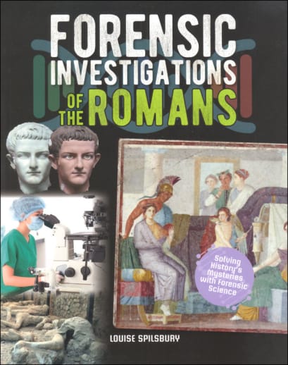 Forensic Investigations of the Romans