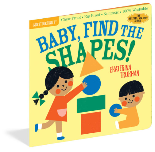 Baby, Find the Shapes! (Indestructibles)
