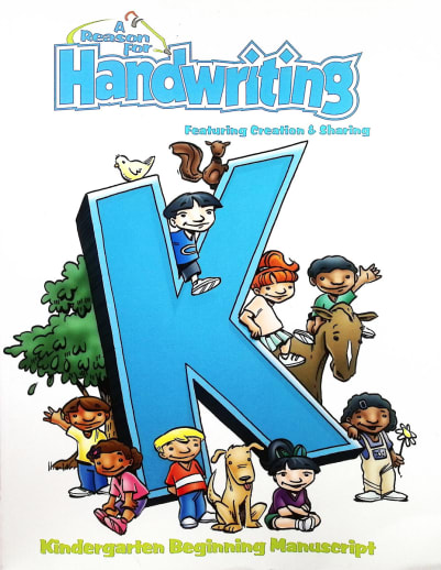A Reason for Handwriting Kindergarten Beginning Manuscript Student Workbook