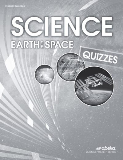 Abeka Science: Earth and Space Student Quiz Book
