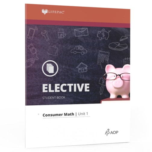 LIFEPAC Consumer Math: Unit 1 Student Book