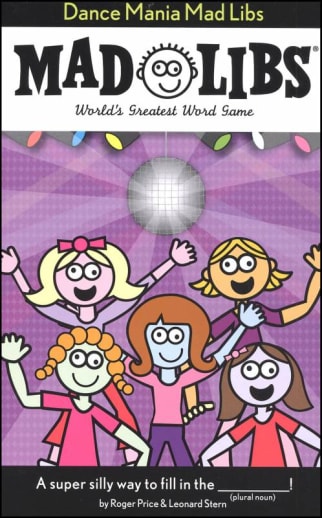 Dance Mania Mad Libs