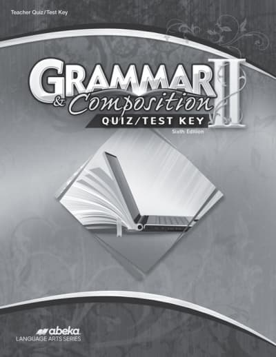 Abeka Grammar and Composition II Quiz and Test Answer Key