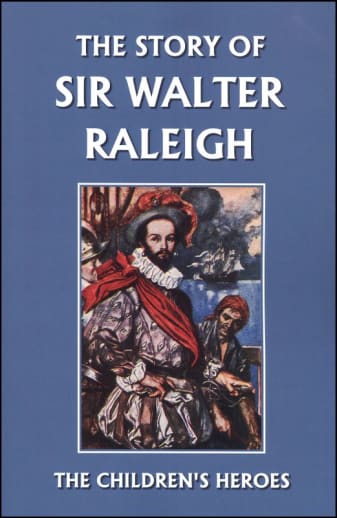 Story of Sir Walter Raleigh