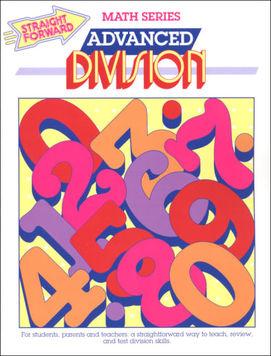 Advanced Division (Advanced Straight Forward Math)