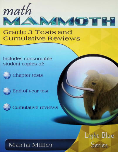 Math Mammoth Grade 3 Tests and Cumulative Reviews (2024 Edition, Black & White)