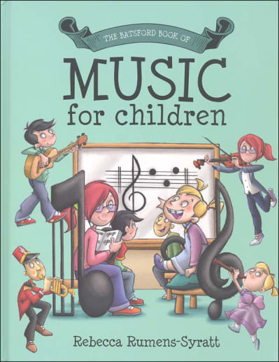 Batsford Book of Music for Children