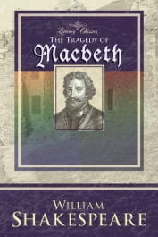 Macbeth by William Shakespeare (Literary Classics)