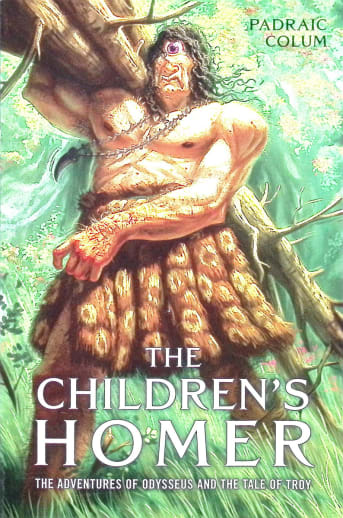 Children's Homer / Padraic Colum