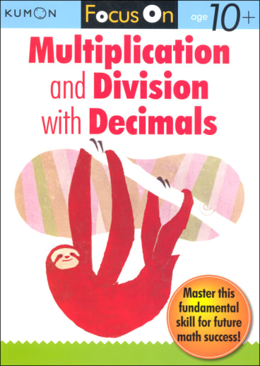 Focus On Multiplication & Division with Decimals