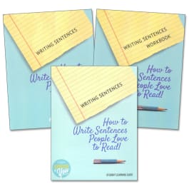 Writing Sentences: How to Write Sentences People Love to Read! Set ...