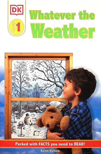 Whatever the Weather (DK Reader Level 1)