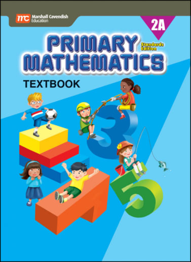 Primary Mathematics Textbook 2A Standards Edition