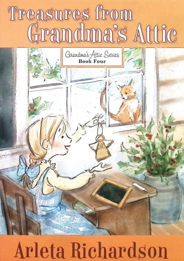 Grandma's Attic Series Book 4: Treasures from Grandma's Attic