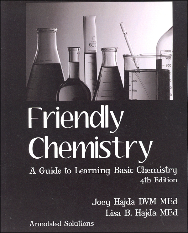 Friendly Chemistry Annotated Solutions Manual