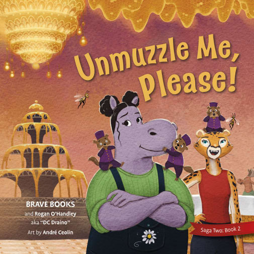 Unmuzzle Me, Please (Saga Two: Iron Chaos)