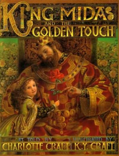 King Midas and the Golden Touch by Charlotte Craft