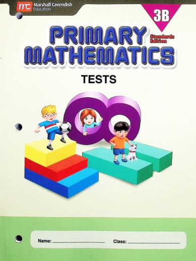 Primary Mathematics Tests 3B Standards Edition