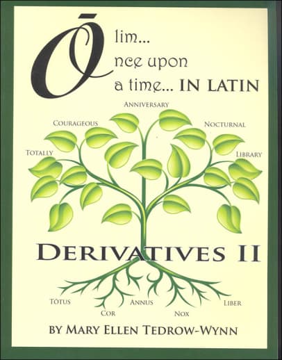 Once Upon a Time (Olim in Latin) Derivatives II