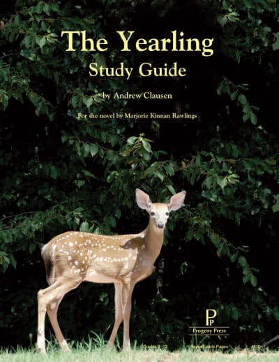 The Yearling Study Guide | Progeny Press