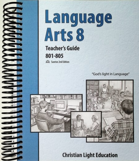 Language Arts 801-805 Teacher's Guide Sunrise 2nd Edition