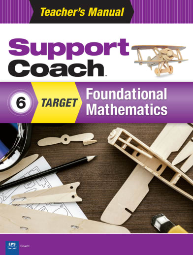 Support Coach Target: Foundational Mathematics Teacher's Manual Grade 6