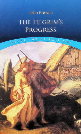 The Pilgrim's Progress by John Bunyan (Thrift Edition)