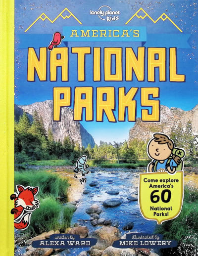 Lonely Planet Kids America's National Parks 2nd ed.