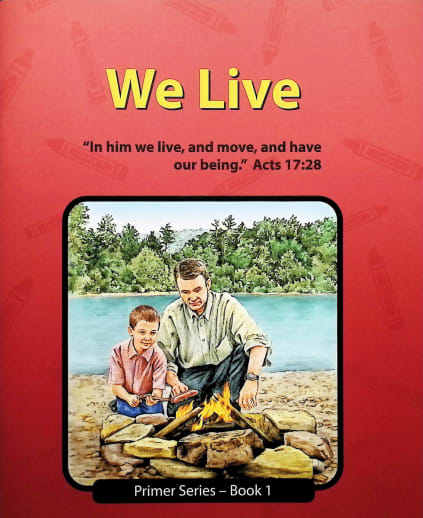 Christian Light We Live Primer 1 - 2nd Edition