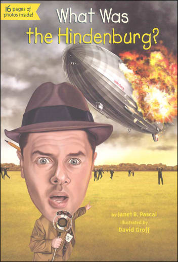 What Was the Hindenburg?