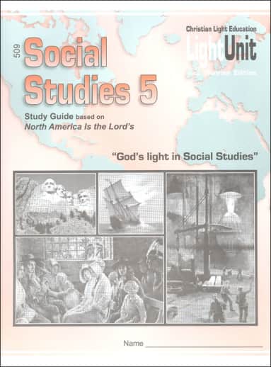 Christian Light Social Studies 509 LightUnit Sunrise Edition
