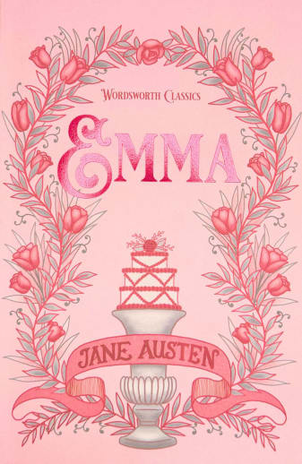 Emma by Jane Austen (Wordsworth Classics)
