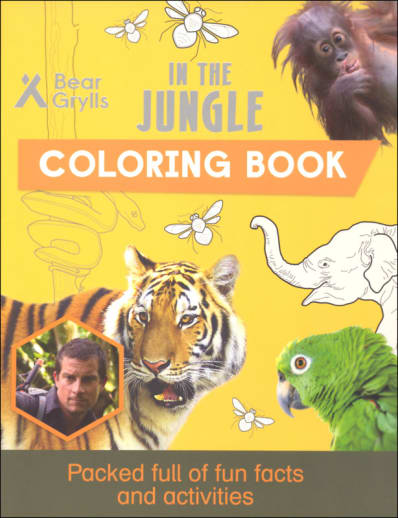 In the Jungle Coloring Book (Bear Grylls Coloring Books)
