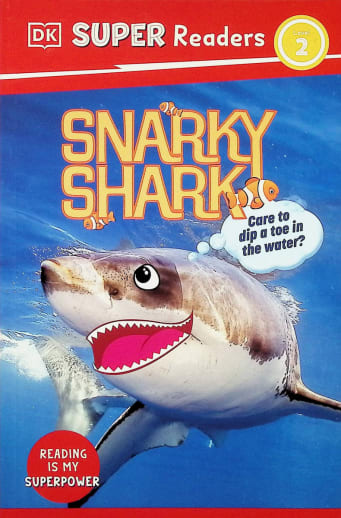 Snarky Shark (DK Super Reader Level 2)