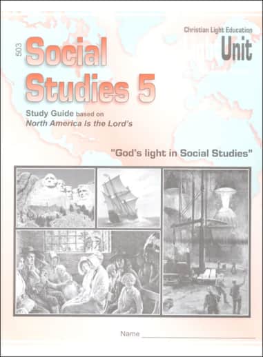 Christian Light Social Studies 503 LightUnit Sunrise Edition