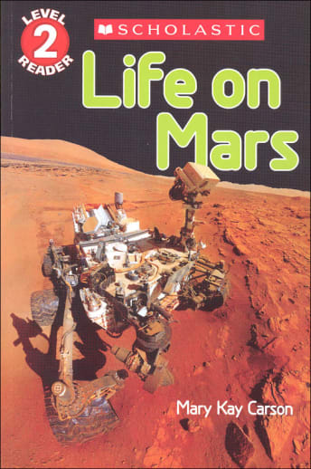 Life on Mars (Scholastic Reader Level 2)