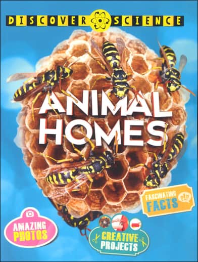 Discover Science: Animal Homes