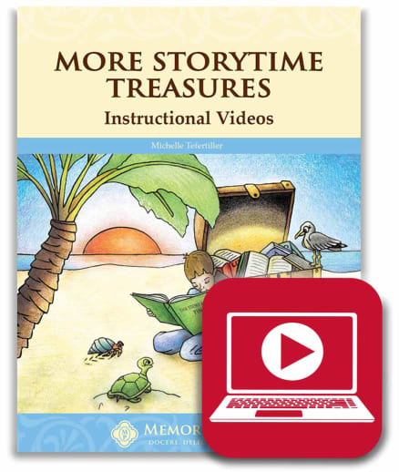 Memoria Press More StoryTime Treasures Instructional Streaming Videos